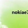 nokiae72怎么开机（nokiae72）